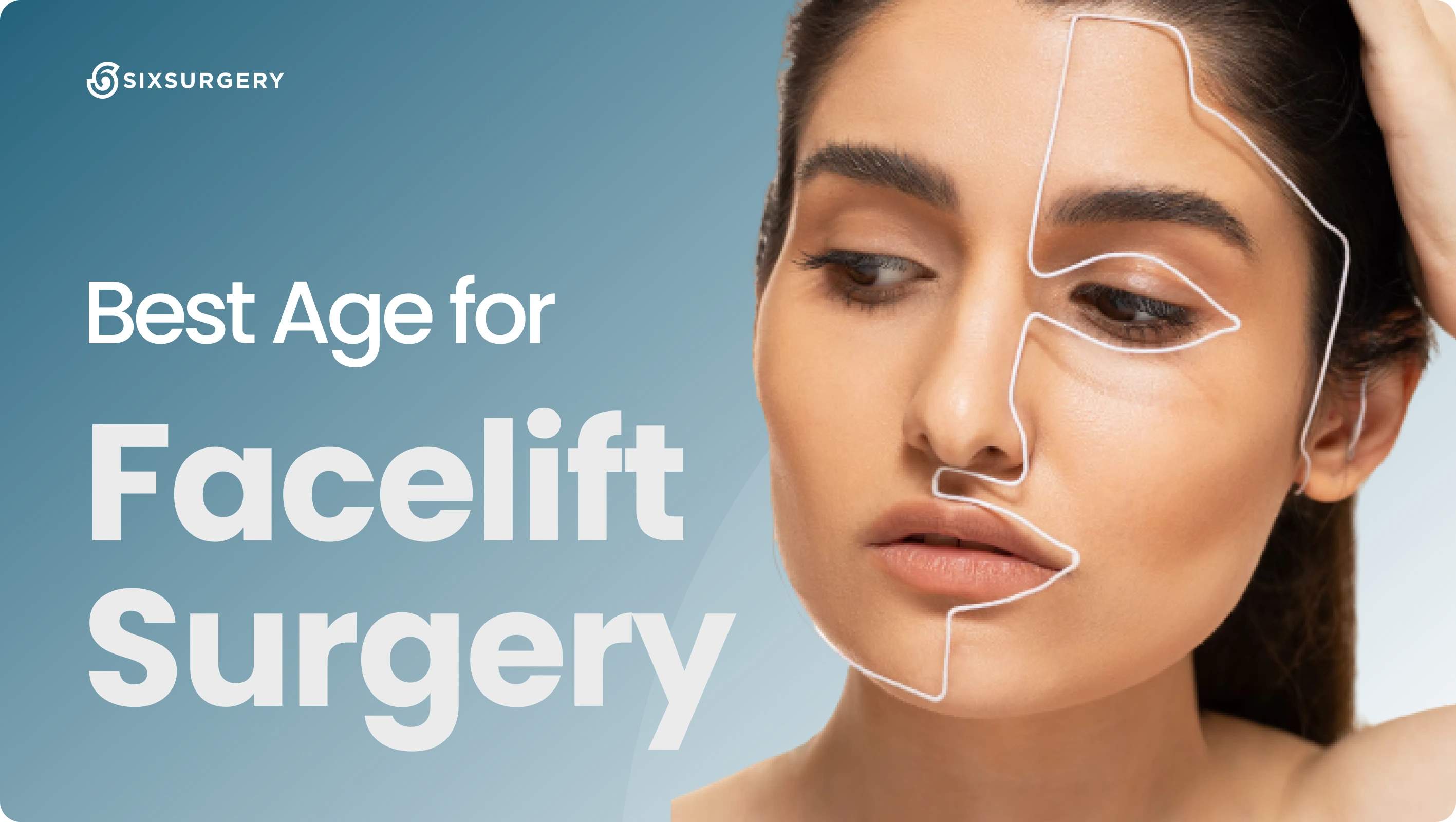What is the Best Age for a Facelift? with Examples